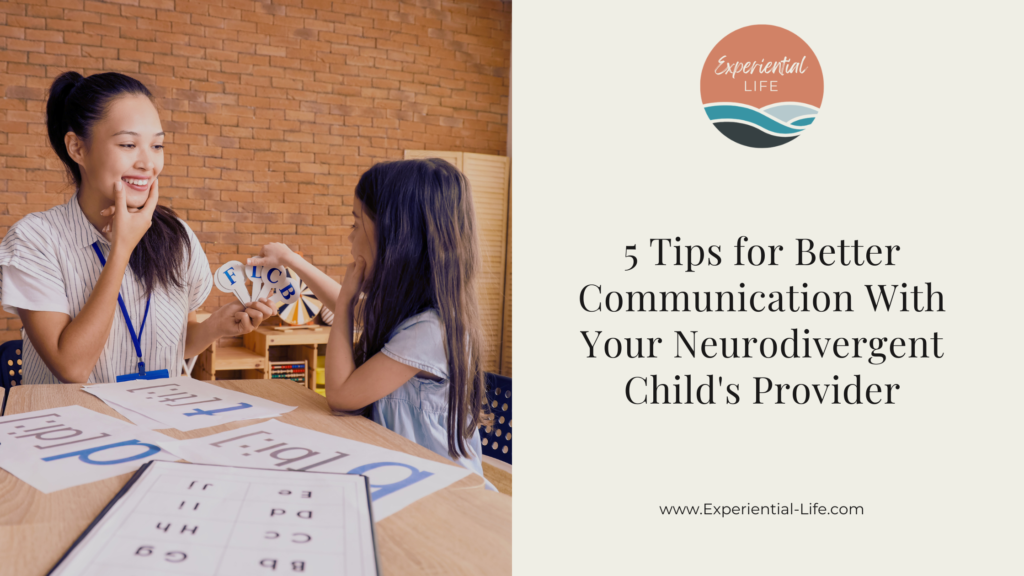 A female speech therapist with long brown hair in a ponytail works with a young girl with long brown hair. They sit at a table with various worksheets showing phonetics. The caption reads, "5 Tips for Communicating with Your Neurodivergent Child's Provider."