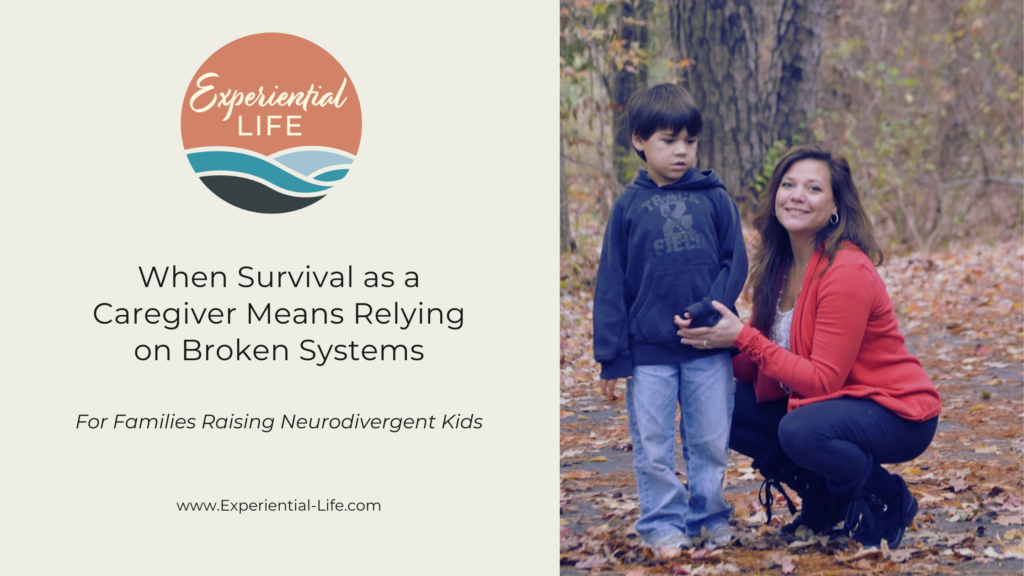 To the right is an image of Christy, with long brown hair, a salmon colored sweater, and black pants kneeling next to her 4 year old autistic son, who is wearing a black hoodie, jeans, and has short black hair. They are standing outside on a paved trail, in the woods, with fallen leaves surrounding them. Text reads: When Survival As a Caregiver Means Relying On Broken Systems.